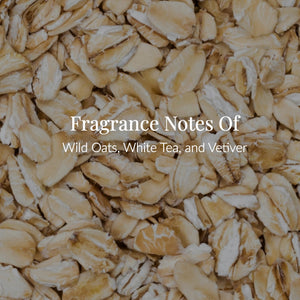 A close-up of oat flakes with the text “Fragrance Notes of Wild Oats, White Tea, and Vetiver” in white font, capturing the nourishing essence of Oat Milk Body Lotion.3
